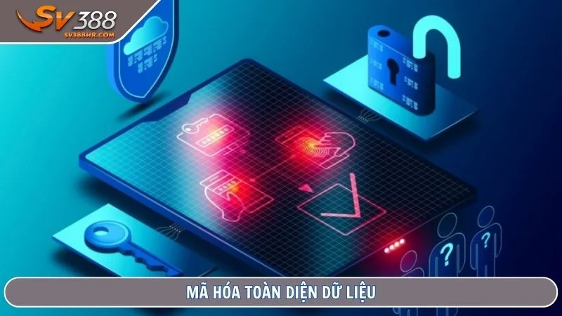 Mã hóa toàn diện dữ liệu