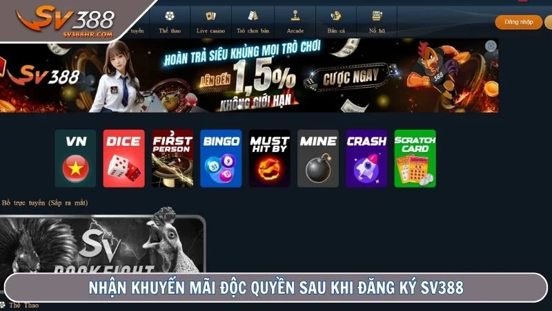 Nhận khuyến mãi độc quyền sau khi đăng ký SV388
