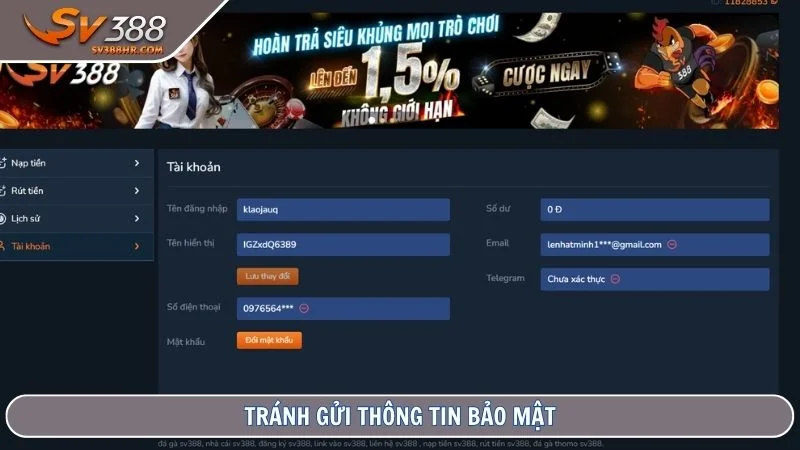 Tránh gửi thông tin bảo mật