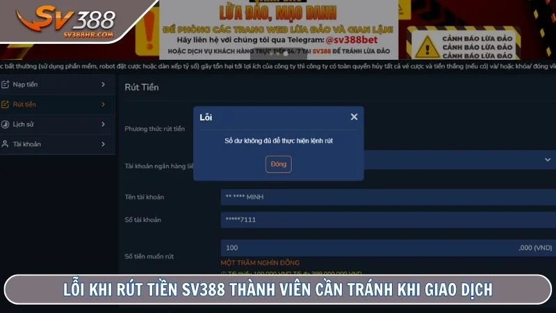 Lỗi khi rút tiền SV388 thành viên cần tránh khi giao dịch