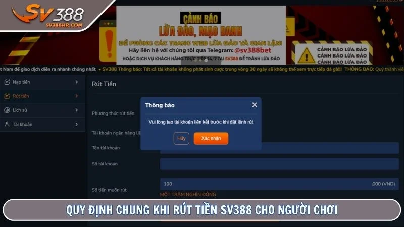 Quy định chung khi rút tiền SV388 cho người chơi