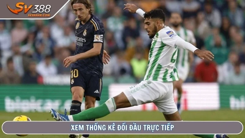 Xem thống kê đối đầu trực tiếp